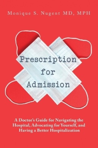 Cover of Prescription for Admission