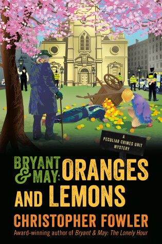 Cover of Bryant & May: Oranges and Lemons