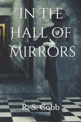 Cover of In the Hall of Mirrors