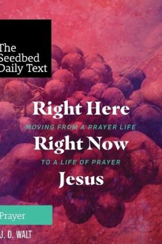 Cover of Right Here Right Now Jesus