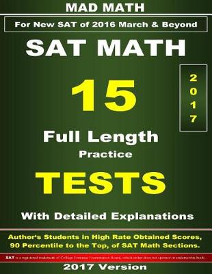 Book cover for 2017 New SAT Math 15 Tests