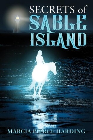 Cover of Secrets of Sable Island