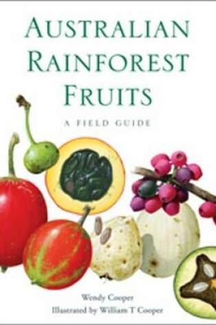 Cover of Australian Rainforest Fruits