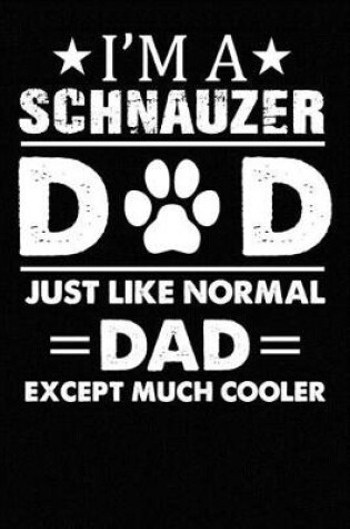 Cover of Best Schnauzer Dad Ever