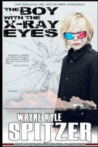 Cover of The Boy With the X-Ray Eyes