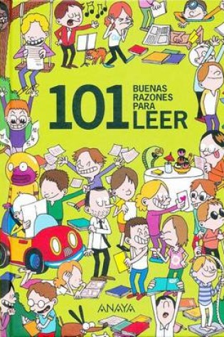 Cover of 101 Buenas Razones Para Leer