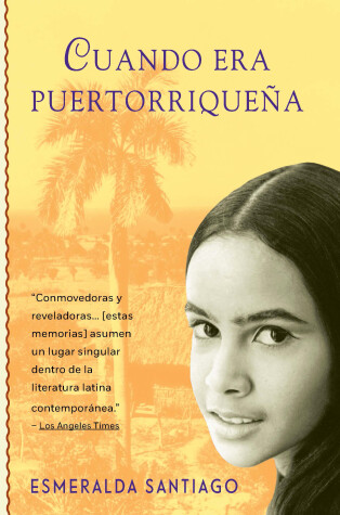 Book cover for Cuando era puertorriqueña / When I Was Puerto Rican