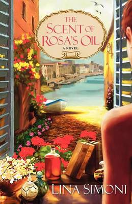 Book cover for Scent of Rosa's Oil