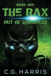 Book cover for The Rax -- Out of Darkness