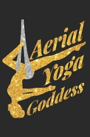 Cover of Aerial Yoga Goddess