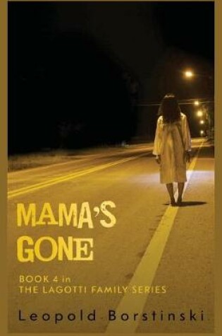 Cover of Mama's Gone