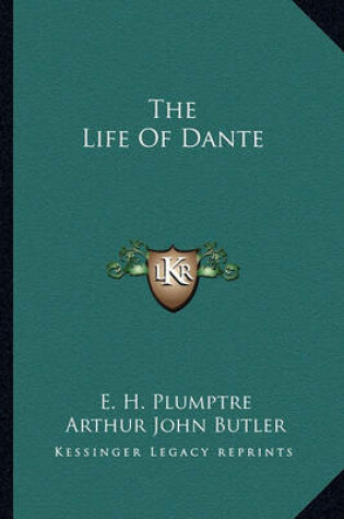 Cover of The Life of Dante