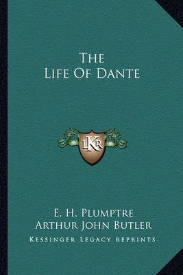 Book cover for The Life of Dante