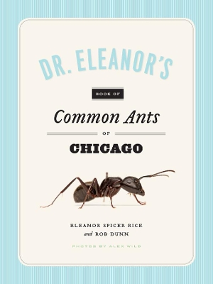 Book cover for Dr. Eleanor's Book of Common Ants of Chicago