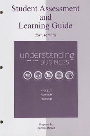 Cover of Student Assessment and Learning Guide for Use with Understanding Business