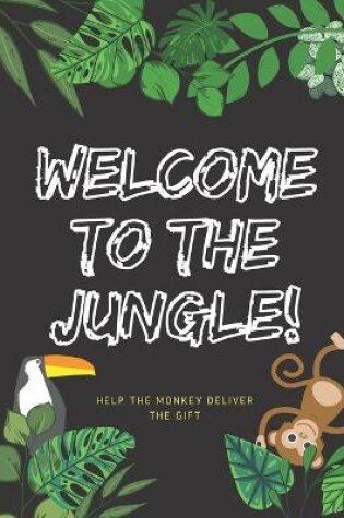 Cover of Welcome To The Jungle!