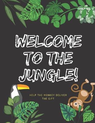 Book cover for Welcome To The Jungle!