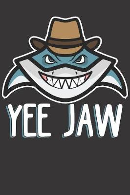 Book cover for Yee Jaw