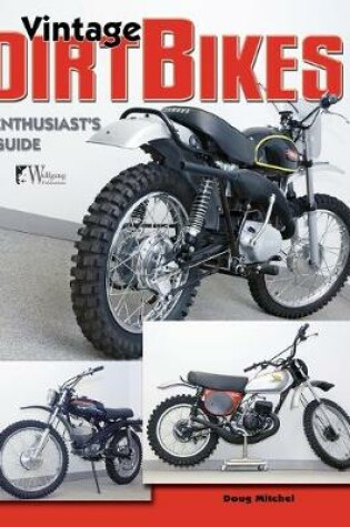 Cover of Vintage Dirt Bikes