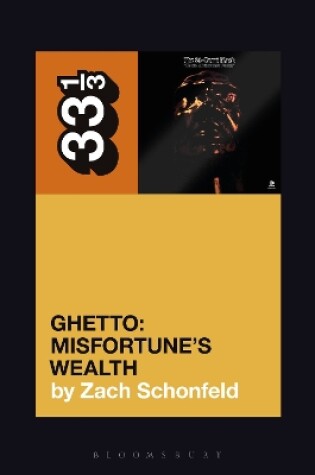 Cover of 24-Carat Black's Ghetto: Misfortune's Wealth