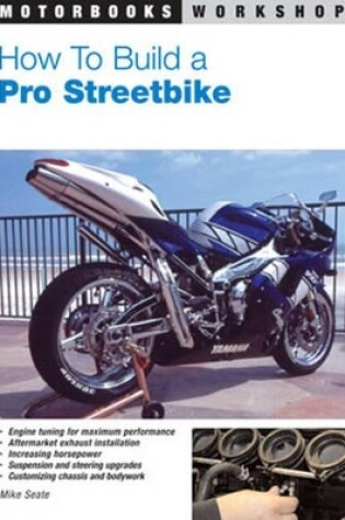 Cover of How to Build a Pro Streetbike