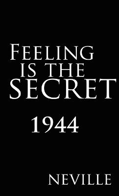 Book cover for Feeling Is the Secret 1944