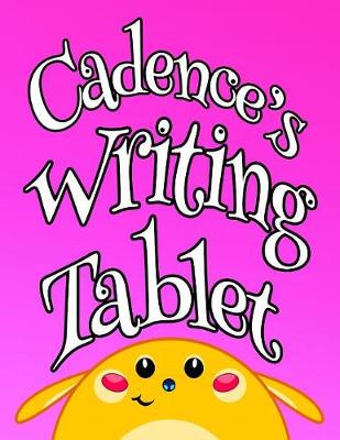 Book cover for Cadence's Writing Tablet