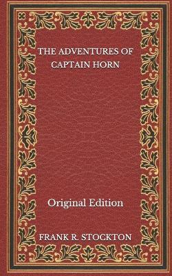 Book cover for The Adventures of Captain Horn - Original Edition