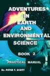 Book cover for Adventures in Earth and Environmental Science Book 2