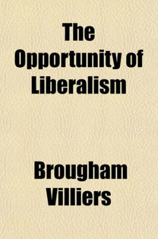 Cover of The Opportunity of Liberalism