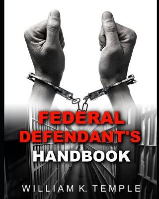 Book cover for Federal Defendant's Handbook