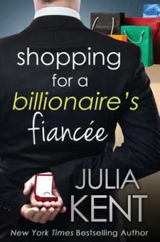 Shopping for a Billionaire's Fiancee