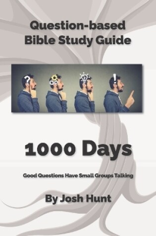 Cover of Bible Study Guide -- 1000 Days (Life of Christ)