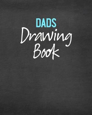Book cover for Dads Drawing Book