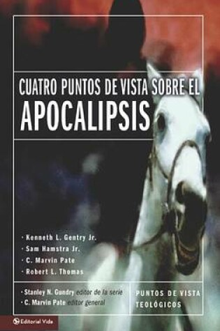 Cover of Cuatro Puntos de Vista Sobre El Apocalipsis