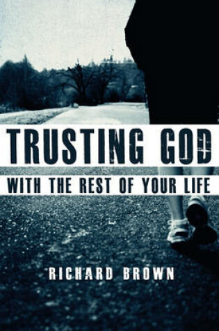 Cover of Trusting God with the Rest of Your Life