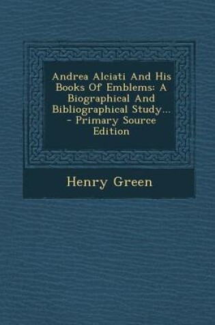 Cover of Andrea Alciati and His Books of Emblems