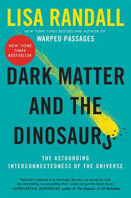 Book cover for Dark Matter and the Dinosaurs