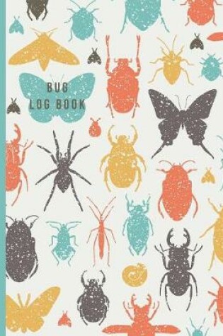 Cover of Bug Log Book