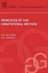 Book cover for Principles of the Gravitational Method