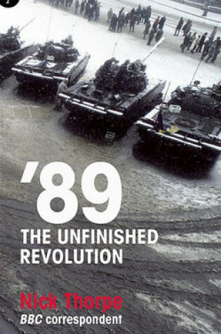 Cover of '89: The Unfinished Revolution