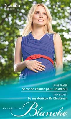 Book cover for Seconde Chance Pour Un Amour - Le Mysterieux Dr Blackman