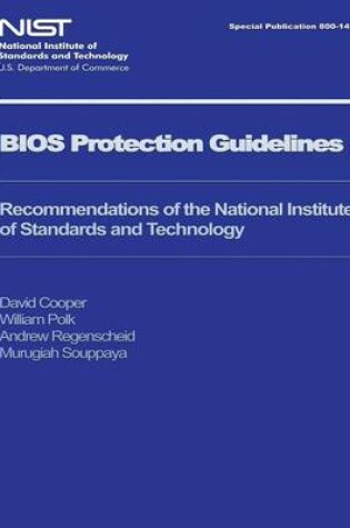 Cover of NIST Special Publication 800-147 BIOS Protection Guidelines