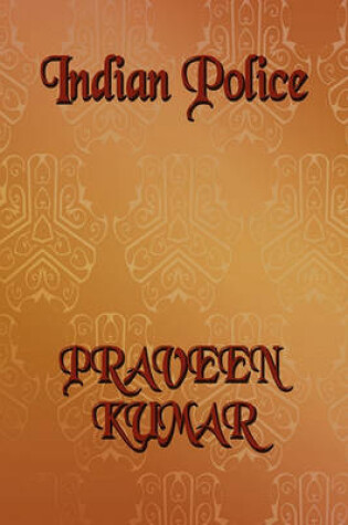 Cover of Indian Police