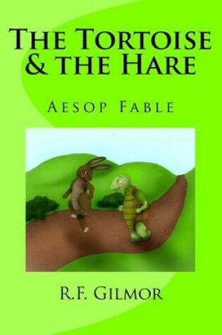 Cover of The Tortoise & the Hare