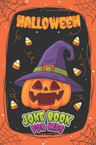 Cover of Halloween Joke Book For Kids