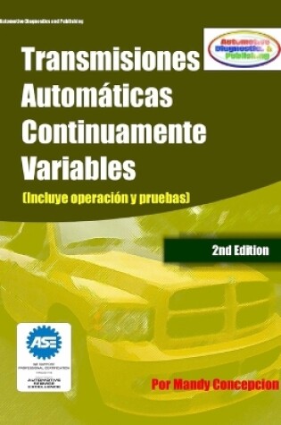 Cover of Transmisiones Automáticas Continuamente Variables - CVT