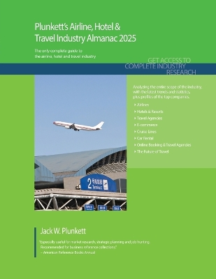 Book cover for Plunkett's Airline, Hotel & Travel Industry Almanac 2025