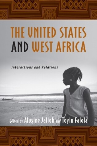 Cover of The United States and West Africa