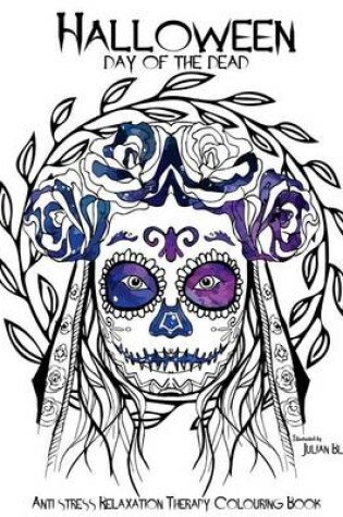 Cover of Halloween - Day of the Dead Colouring Book